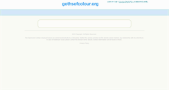 Desktop Screenshot of gothsofcolour.org